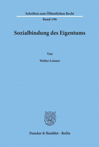Sozialbindung des Eigentums.