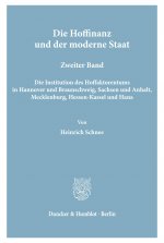 Die Hoffinanz und der moderne Staat.