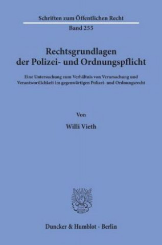 Rechtsgrundlagen der Polizei- und Ordnungspflicht.