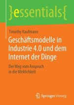 Geschaftsmodelle in Industrie 4.0 und dem Internet der Dinge