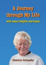 Journey through My Life