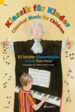 Klassik Fur Kinder / Classical Music for Children / Musique Classique Pour Les Enfants