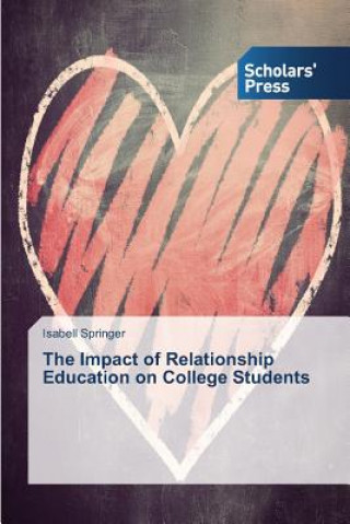 Impact of Relationship Education on College Students