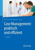 Case Management: Praktisch Und Effizient