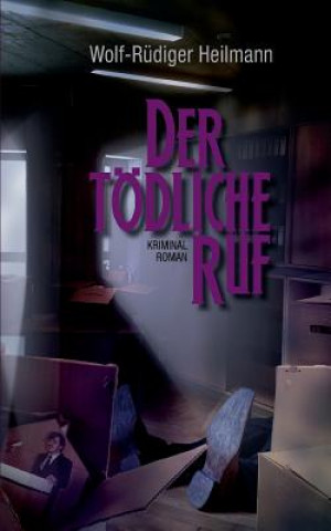 toedliche Ruf