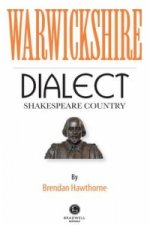 Warwickshire (Shakespeare Country) Dialect