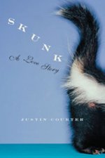 Skunk - A Love Story