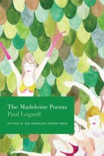 Madeleine Poems