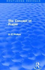 Concept of Prayer (Routledge Revivals)