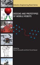 Designs and Prototypes of Mobile Robots