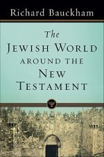 Jewish World around the New Testament