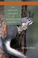 Natural History of Tassel-Eared Squirrels