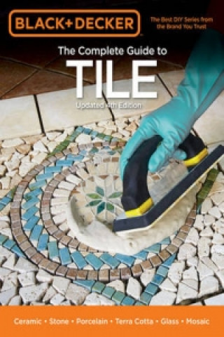 Complete Guide to Tile (Black & Decker)