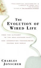 Evolution of Wired Life