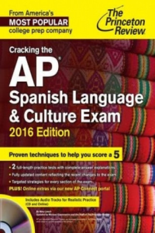 Cracking the AP Spanish Language and Culture Exam