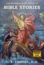 Nonbeliever's Guide to Bible Stories