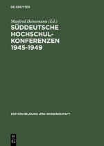 Suddeutsche Hochschulkonferenzen 1945-1949