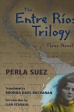 Entre Rios Trilogy
