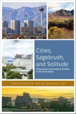 Cities, Sagebrush, and Solitude
