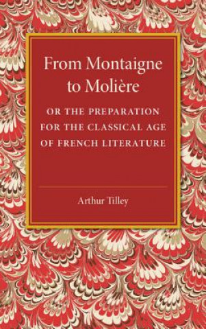 From Montaigne to Moliere
