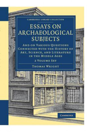 Essays on Archaeological Subjects 2 Volume Set
