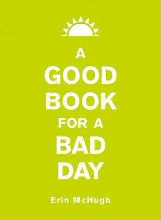 Good Book for a Bad Day