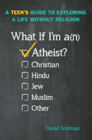 What If I'm an Atheist?