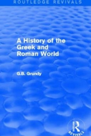 History of the Greek and Roman World (Routledge Revivals)