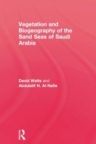 Vegetation & Biogeographyof The Sand Seas Of Arabia
