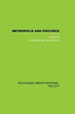 Metropolis and Province