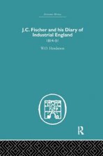 J.C. Fischer and his Diary of Industrial England