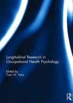 Longitudinal Research in Occupational Health Psychology