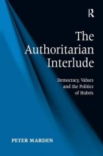 Authoritarian Interlude