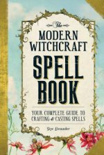 Modern Witchcraft Spell Book