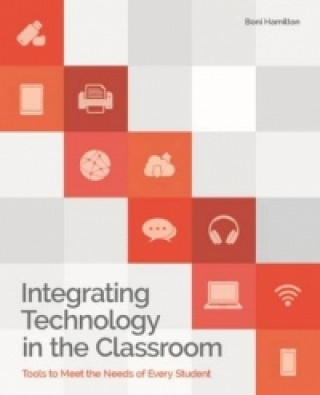 Integrating Technology in the Classroom