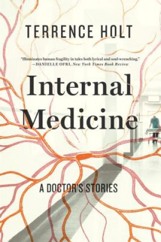 Internal Medicine - A Doctor`s Stories