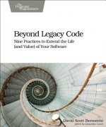 Beyond Legacy Code