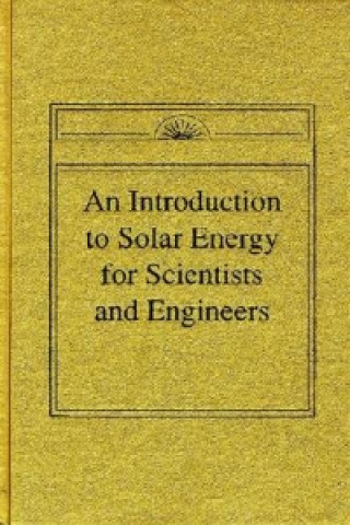 Introduction to Solar Energy for Scientists and Engineers
