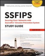 SSFIPS Securing Cisco Networks with Sourcefire Intrusion Prevention System Study Guide - Exam 500-285