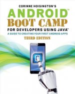 Android Boot Camp for Developers Using Java (R)