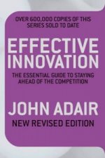 Effective Innovation REVISED EDITION