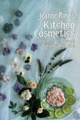 Jeanne Rose's Kitchen Cosmetics