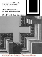 DAS KLASSISCHE IN DER ARCHITEKTUR