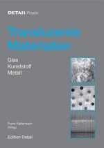 TRANSLUZENTE MATERIALIEN