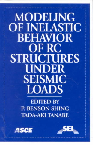 Modeling of Inelastic Behavior of RC Structures Under Seismic Loads