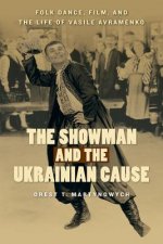 Showman and the Ukrainian Cause