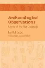 Archeological Observations North of the Rio Colorado