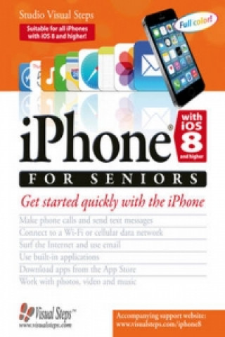 iPhone with iOS 8 and Higher for Seniors