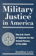 Military Justice in America