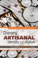 Changing Artisanal Identity and Status